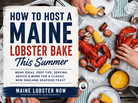 Maine Lobster Bake at Home: What to Order, How Much to Serve & How to Cook It - Maine Lobster Now