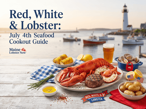 Red, White & Lobster: July 4th Seafood Cookout Guide - Maine Lobster Now