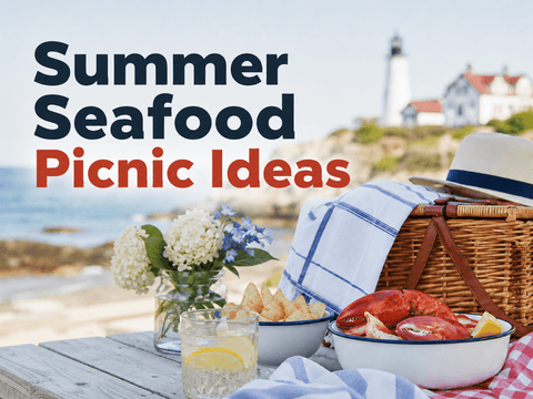 Summer Seafood Meal Ideas from Maine Lobster Now - Maine Lobster Now